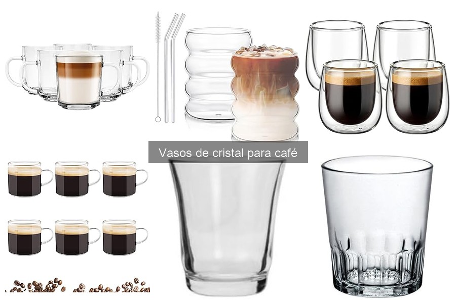 Características y beneficios de los vasos de cristal para café