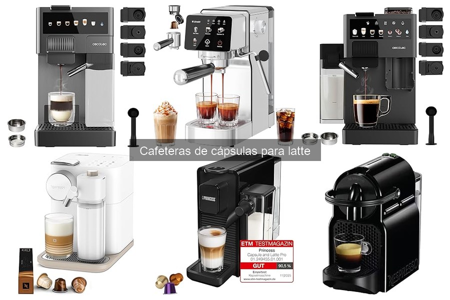 Comparativa: Cafeteras de Cápsulas vs Otras para Latte