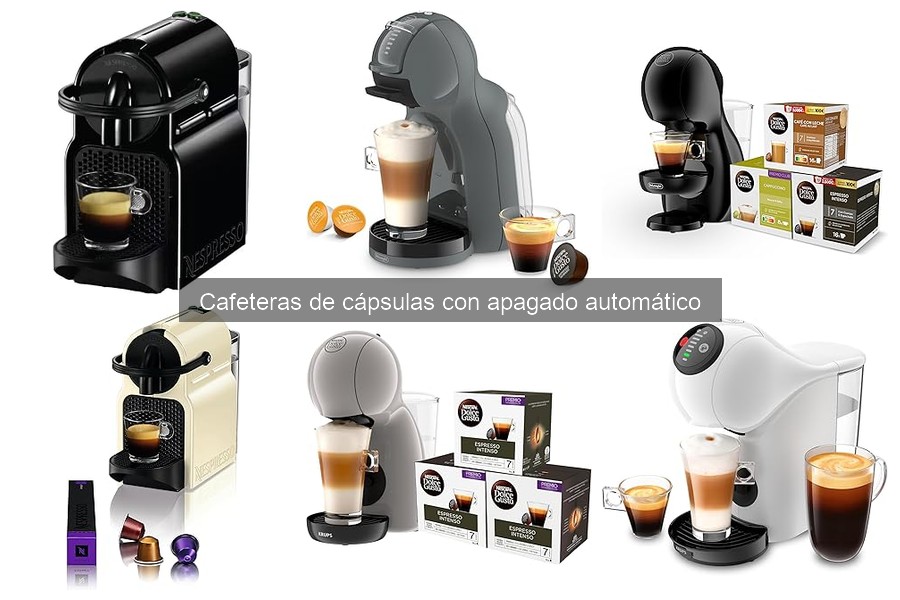 Comparativa de Cafeteras de Cápsulas con Apagado Automático