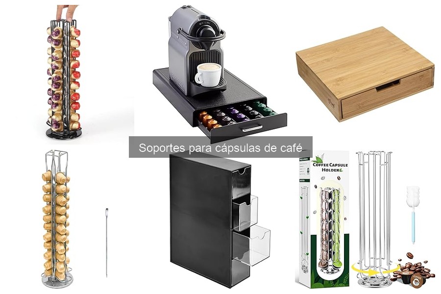 Comparativa de Soportes para Cápsulas de Café en 2023