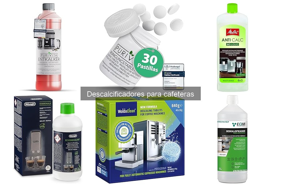 Descalcificadores recomendados para cafeteras: ¡Cuida tu máquina!