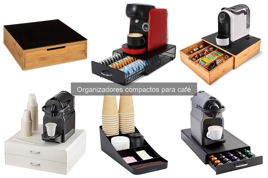 Errores al Comprar un Organizador Compacto para Café