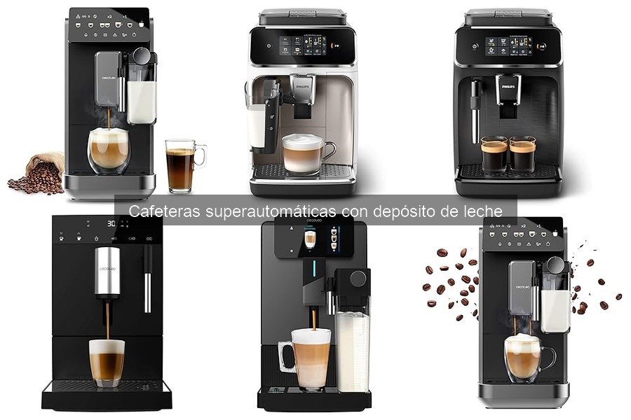 Guía de Compra de Cafeteras Superautomáticas con Depósito de Leche