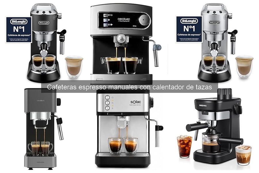 Guía para elegir la mejor cafetera espresso manual con calentador de tazas