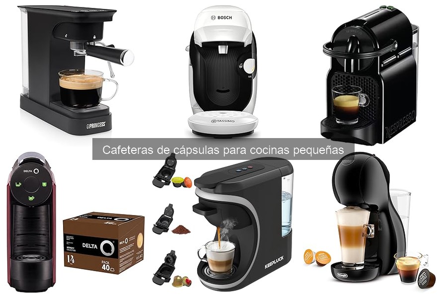Mejores cafeteras de cápsulas para cocinas pequeñas