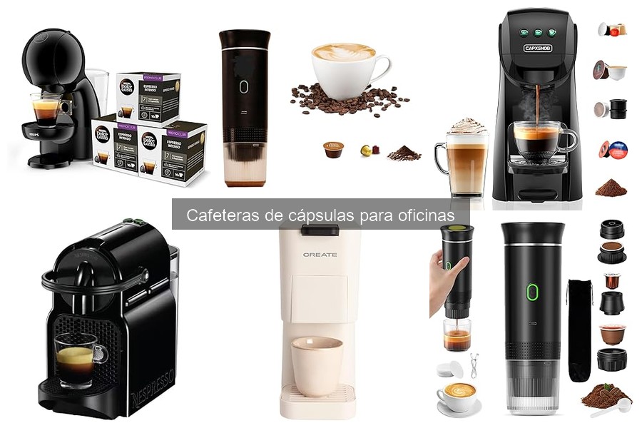 Mejores cafeteras de cápsulas para oficinas en 2023