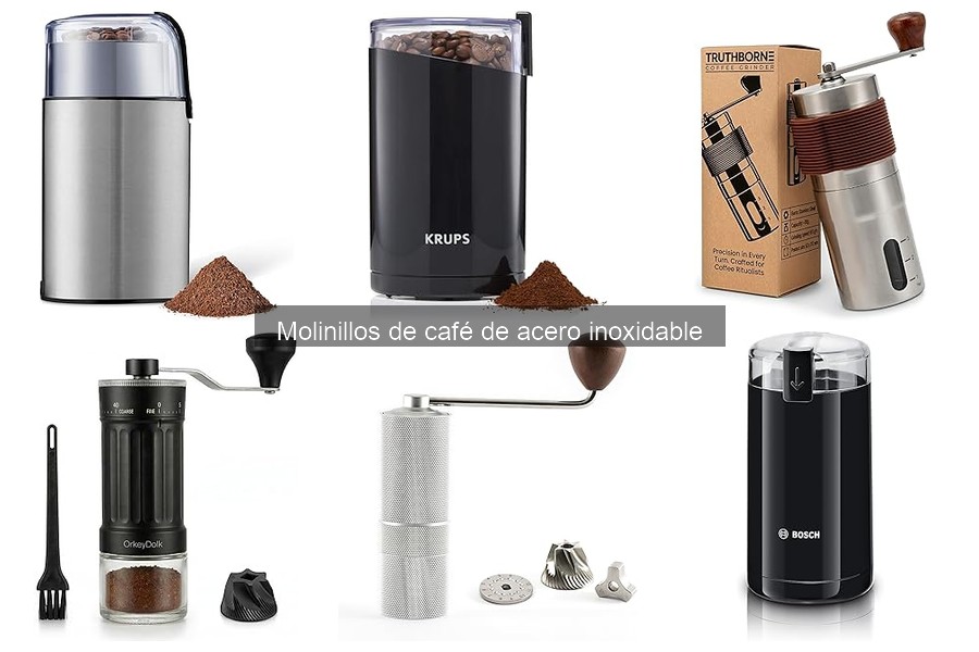 Mejores lugares para comprar molinillos de café de acero inoxidable