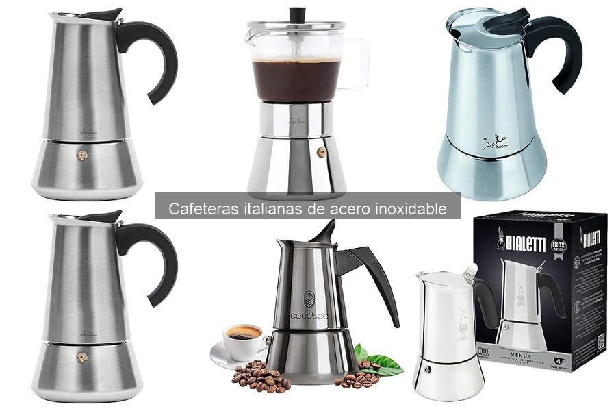 Opiniones sobre cafeteras italianas de acero inoxidable