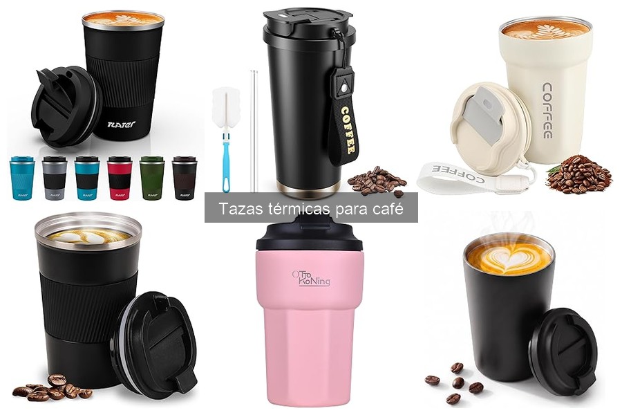 Opiniones sobre tazas térmicas para café de diferentes marcas