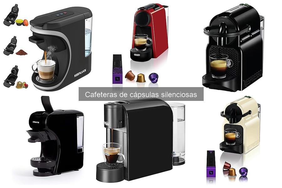 Reseñas de Cafeteras de Cápsulas Silenciosas: Modelos Destacados