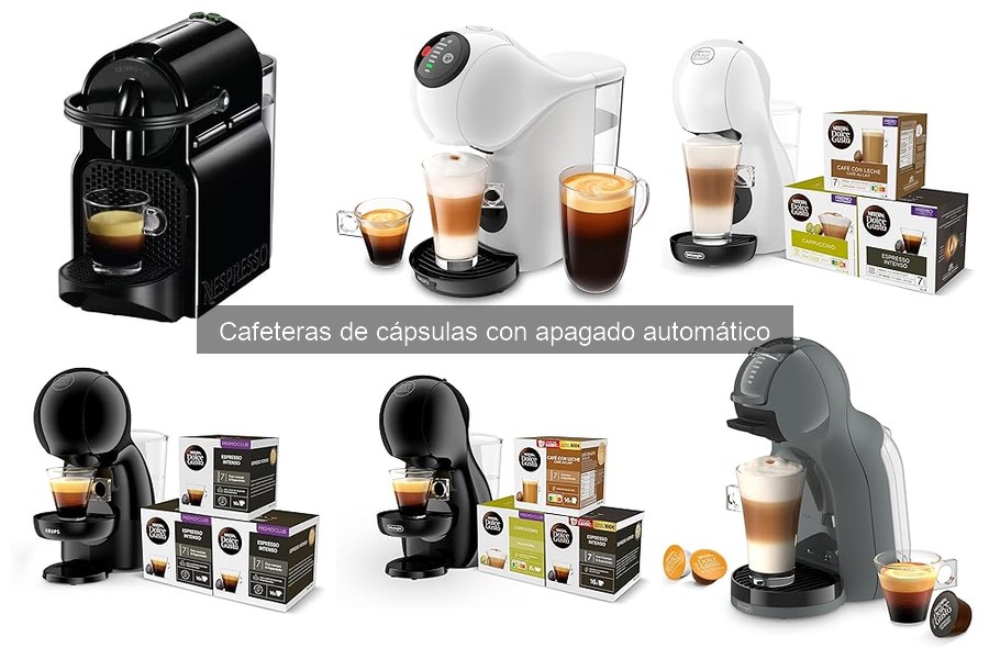 Todo sobre cafeteras de cápsulas con apagado automático